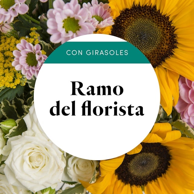 Bouquet del Florista con Girasoles